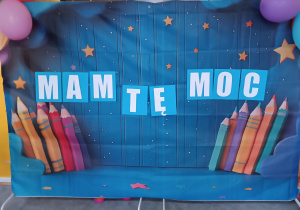 Dekoracja z napisem "Mam tę moc"